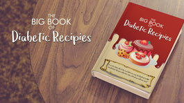 Over 500 Delectably Appetizing Diabetic Recipes